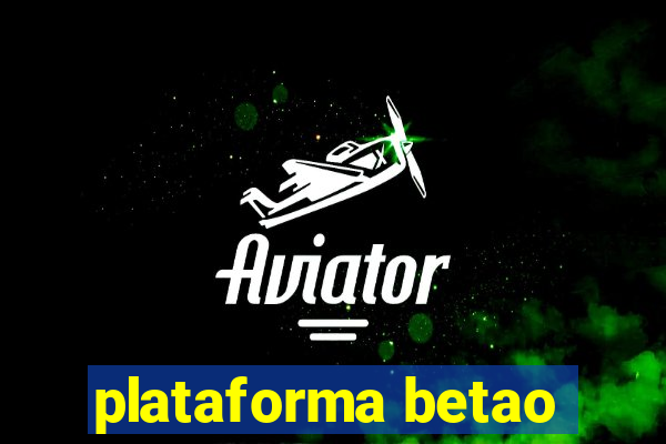 plataforma betao